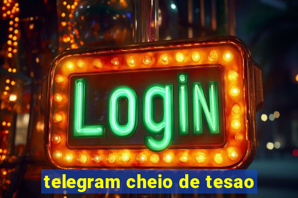 telegram cheio de tesao